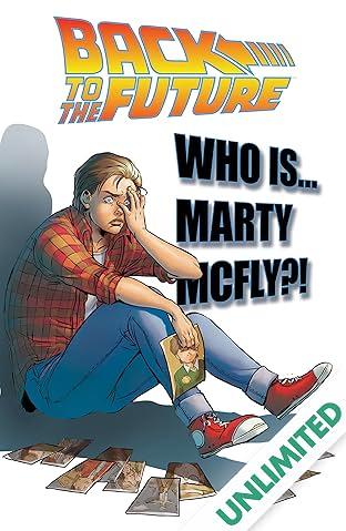 Back to the Future Vol. 3: Who Is Marty McFly?